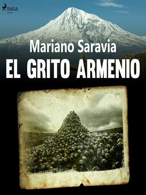 Title details for El grito armenio by Mariano Gustavo Saravia - Available